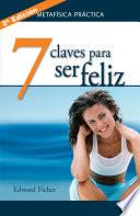 7 claves para ser feliz