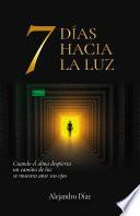 7 días hacia la luz