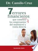 7 errores financieros que comenten los empresarios del multinivel y venta directa