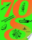 70 años de crónicas gastronómicas
