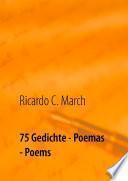 75 Gedichte - Poemas - Poems