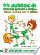 99 Juegos de Expresión Corporal y Musical para niños de 4 años.
