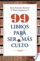 99 libros para ser mas Culto