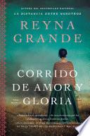 A Ballad of Love and Glory / Corrido de amor y gloria (Spanish edition)