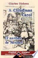 A Christmas Carol/ El cntico de Navidad