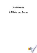 A Cidade e as Serras