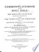 A Common-Place-Book to the Holy Bible ... By John Locke ... Revised and improved ... by William Dodd