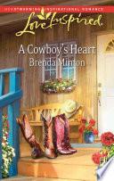 A Cowboy's Heart (Mills & Boon Love Inspired)