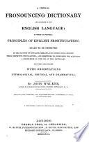 A critical pronouncing dictionary ... Also, A key to the classical pronunciation of Greek, Latin, and Scripture proper names ... A new edition, carefully revised and corrected