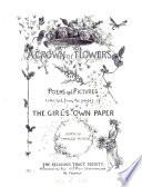 A crown of flowers, poems and pictures collected from the 'Girl's own paper', ed. by C. Peters