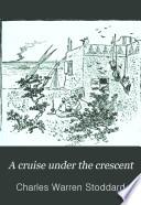 A Cruise Under the Crescent