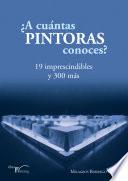 ¿A cuántas pintoras conoces?