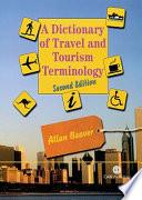 A Dictionary of Travel and Tourism Terminology