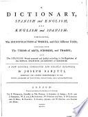 A Dictionary Spanish and English, and English and Spanish
