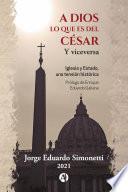A Dios lo que es del César