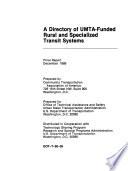 A Directory of UMTA-funded Rural and Specialized Transit Systems