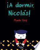 A dormir Nicolás