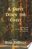 A Drive Down the Coast