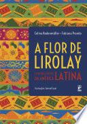A flor de Lirolay