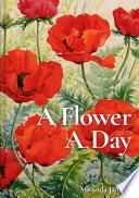 A Flower A Day