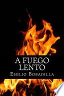 A fuego lento