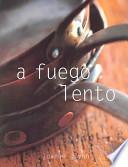 A fuego lento