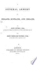 A General Armory of England, Scotland, and Ireland