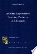 A Genre Approach to Re-entry Patterns in Editorials