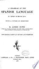 A Grammar of the Spanish Language