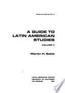 A Guide to Latin American Studies