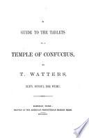 A Guide to the Tablets in a Temple of Confucius