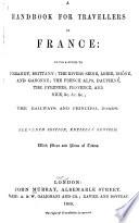 A Hand-book for Travellers in France
