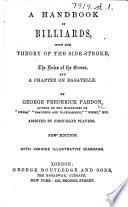 A Handbook of Billiards ... New Edition, Etc