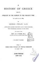 A History of Greece: Greece under Othoman and Venetian domination, A.D. 1453-1821