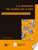 A la búsqueda del secreto de la vida
