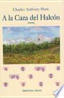 A la Caza Del Halcón