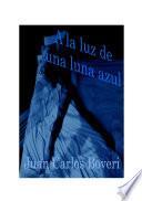 A la luz de una luna azul
