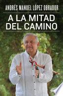 a la Mitad del Camino