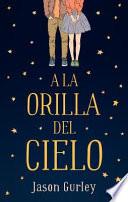 A la orilla del cielo / Awake In The World