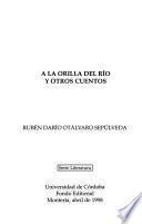 A la orilla del río y otros cuentos