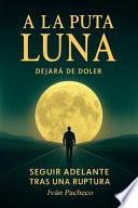 Libro a la Puta Luna