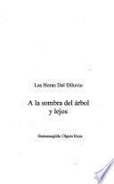 A la sombra del árbol y lejos