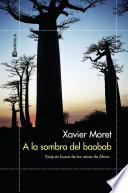 A la sombra del baobab