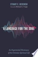 A Language for the Soul
