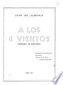 A los 4 [i.e. cuatro] vientos