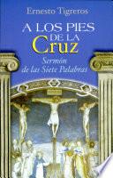 A LOS PIES DE LA CRUZ