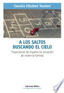 A los saltos buscando el cielo