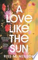 A Love Like the Sun