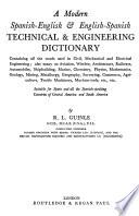 A Modern Spanish-English and English-Spanish Technical and Engineering Dictionary