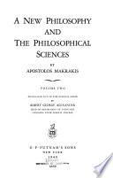 A new philosophy and the philosophical sciences